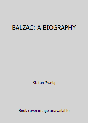 BALZAC: A BIOGRAPHY B001MYE2NY Book Cover