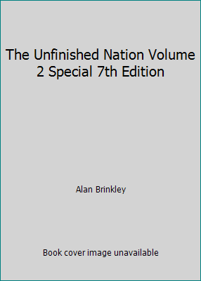 The Unfinished Nation Volume 2 Special 7th Edition 130854989X Book Cover