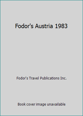 Fodor's Austria 1983 0679008969 Book Cover