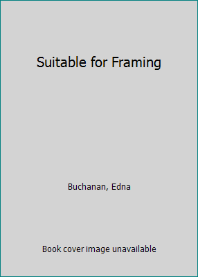 Suitable for Framing [Large Print] 1568952104 Book Cover