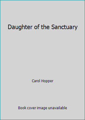 Daughter of the Sanctuary 0881440221 Book Cover