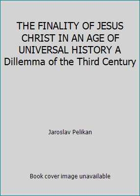 THE FINALITY OF JESUS CHRIST IN AN AGE OF UNIVE... B004G7MGTG Book Cover