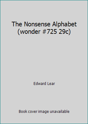 The Nonsense Alphabet (wonder #725 29c) B01M5IQYXK Book Cover