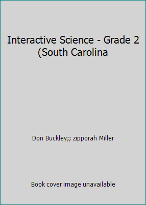 Interactive Science - Grade 2 (South Carolina 0328863343 Book Cover