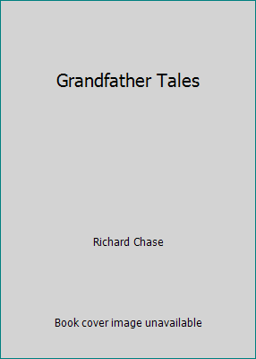 Grandfather Tales B000UD7KXC Book Cover