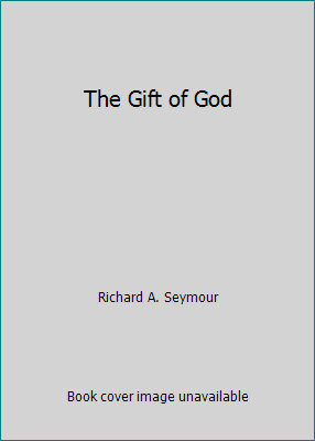 The Gift of God 097606202X Book Cover