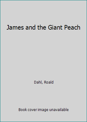 James and the Giant Peach 0788822365 Book Cover