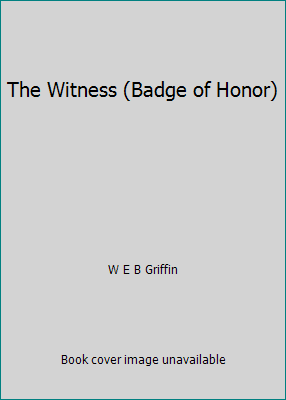 The Witness (Badge of Honor) 0727852388 Book Cover