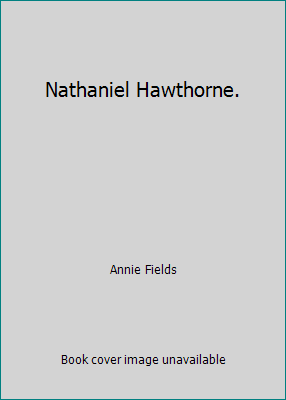 Nathaniel Hawthorne. B007T4P1JA Book Cover