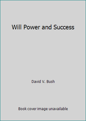 Will Power and Success B000J3KQO8 Book Cover