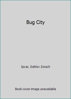 Bug City 0823402584 Book Cover