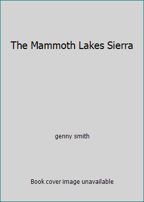 The Mammoth Lakes Sierra B000GDDLZC Book Cover