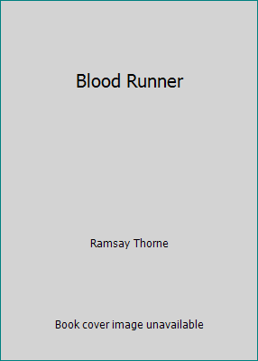 Blood Runner 0446981605 Book Cover