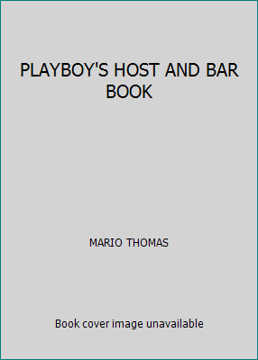 PLAYBOY'S HOST AND BAR BOOK B000SD1MW4 Book Cover