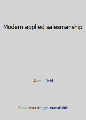 Modern applied salesmanship 0876205848 Book Cover