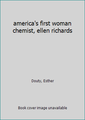 america's first woman chemist, ellen richards B004D8TMLI Book Cover