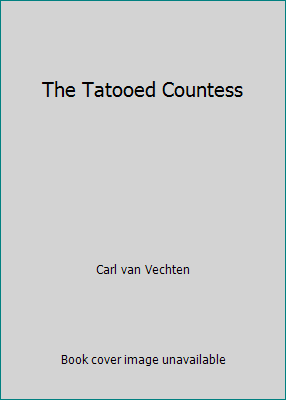 The Tatooed Countess B000GRBV6E Book Cover