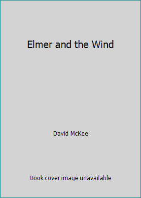 Elmer and the Wind 1849395470 Book Cover