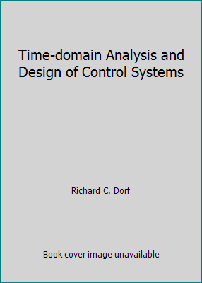 Time-domain Analysis and Design of Control Systems 0201016036 Book Cover