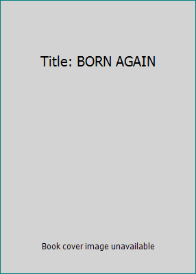 Title: BORN AGAIN 1930871813 Book Cover