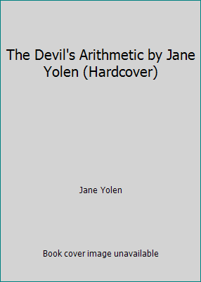 The Devil's Arithmetic by Jane Yolen (Hardcover) 013180264X Book Cover