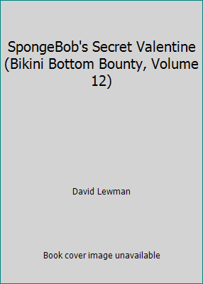 SpongeBob's Secret Valentine (Bikini Bottom Bou... 157973328X Book Cover