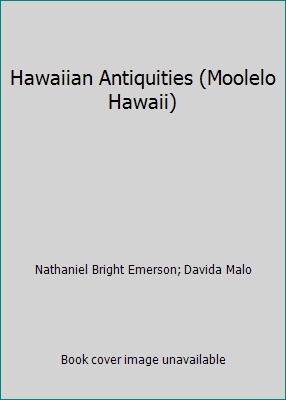 Hawaiian Antiquities (Moolelo Hawaii) 1520998333 Book Cover