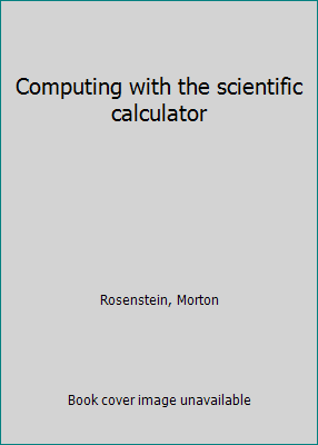 Computing with the scientific calculator B0007BFDZY Book Cover