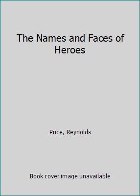 The Names and Faces of Heroes B000KS78RA Book Cover