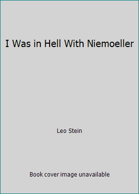 I Was in Hell With Niemoeller B0036RNUYW Book Cover