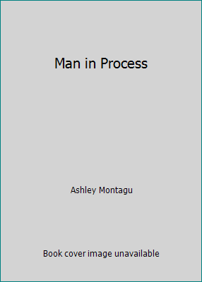 Man in Process B001M2BB3U Book Cover