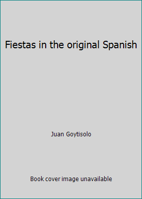 Fiestas in the original Spanish B000Y19PFG Book Cover