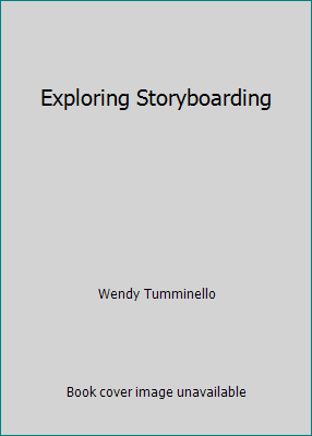 Exploring Storyboarding 1285181344 Book Cover
