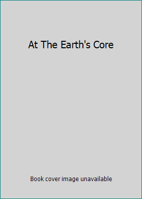 At The Earth's Core B000FS4WJC Book Cover
