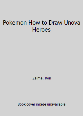 Pokemon How to Draw Unova Heroes 0545368995 Book Cover