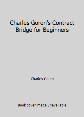 Charles Goren's Contract Bridge for Beginners B001OQWF5W Book Cover