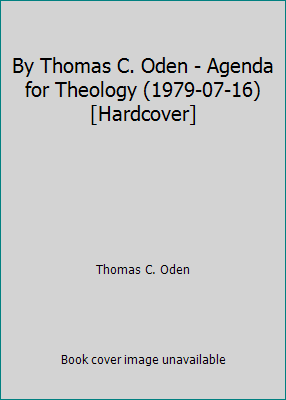 By Thomas C. Oden - Agenda for Theology (1979-0... B00CCHLXXM Book Cover
