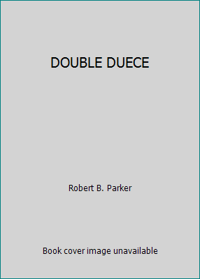 DOUBLE DUECE B000X3B7HY Book Cover