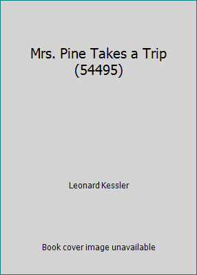 Mrs. Pine Takes a Trip (54495) B00888F7A4 Book Cover