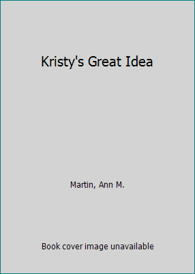 Kristy's Great Idea [Large Print] 0836813146 Book Cover
