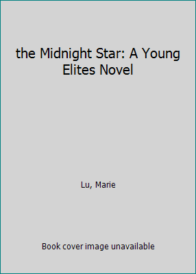 the Midnight Star: A Young Elites Novel 1524737801 Book Cover