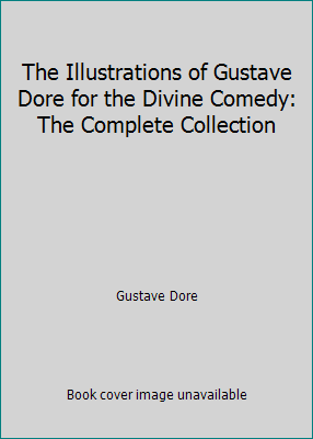 The Illustrations of Gustave Dore for the Divin... 1508995443 Book Cover