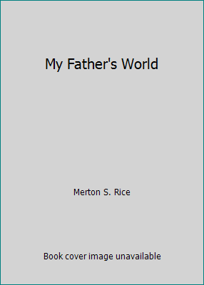 My Father's World B001032FAO Book Cover