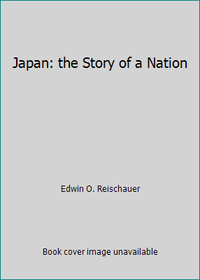 Japan: the Story of a Nation B001O2JQD0 Book Cover