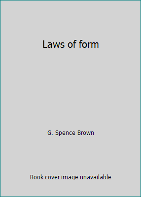 Laws of form [Unknown] B001FQD0AK Book Cover