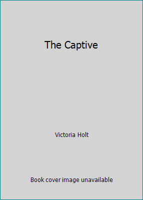 The Captive B001ISX9JM Book Cover