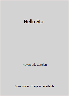 Hello Star 0688066518 Book Cover