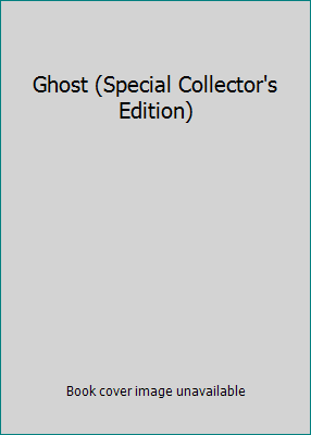 Ghost (Special Collector's Edition) B001J6IKK6 Book Cover