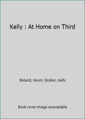 Kelly : At Home on Third 0140152717 Book Cover