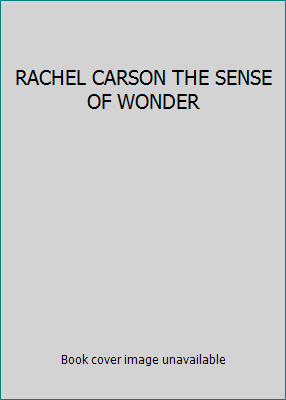 RACHEL CARSON THE SENSE OF WONDER B000QAXXLM Book Cover